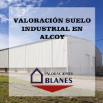 valoracion suelo nave industrial